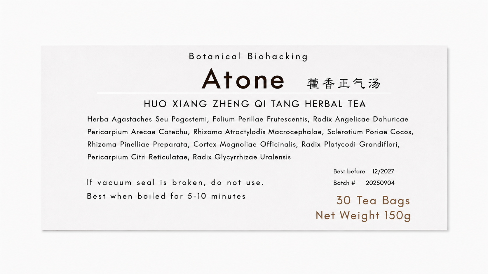 A white rectangular tea package label with black and brown text reading 'Atone' and 'Botanical Biohacking', plus product details for Huo Xiang Zheng Qi Tang herbal tea, including '30 Tea Bags' and 'Net Weight 150g'.
